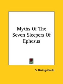 Myths Of The Seven Sleepers Of Ephesus