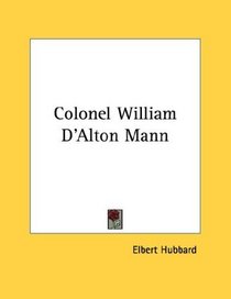 Colonel William D'Alton Mann