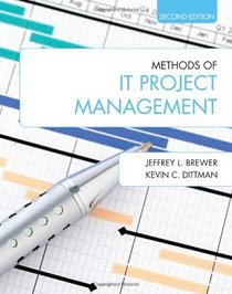 Methods of IT Project Management (Second Edition)