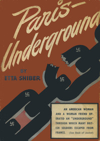 Paris -- Underground (Classics of World War II)