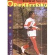 Radical Sports: Orienteering (Radical Sports)