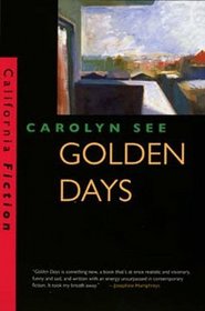 Golden Days (California Fiction)