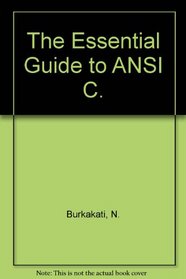 Waite Group's Essential Guide to ANSI C (Essential guide series)