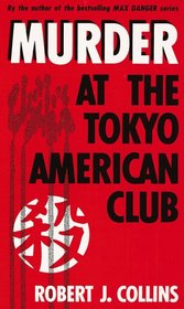 Murder at the Tokyo American Club