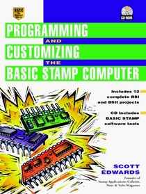 Programming and Customizing the Basic Stamp Computer (TAB Microcontrollers S.)