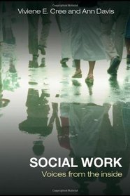 Social Work: Voices from the inside