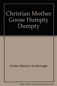 Christian Mother Goose Humpty Dumpty
