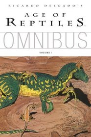 Age of Reptiles Omnibus