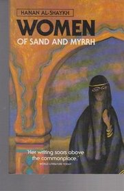 Women Of Sand And Myrrh (Translated By Catherine Cobham)