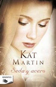 Seda y acero (Spanish Edition)