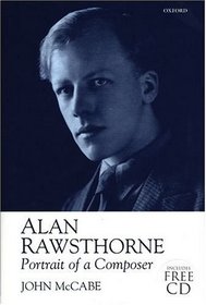 Alan Rawsthorne: Portrait of a Composer