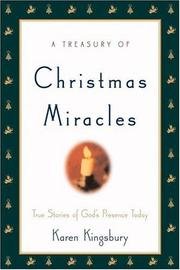 Treasury Of Christmas Miracles - True Stories Of God's Presence Today