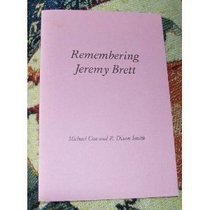 Remembering Jeremy Brett (Rupert Books Monograph)
