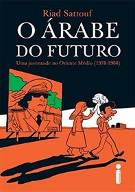 O rabe do Futuro (Em Portuguese do Brasil)