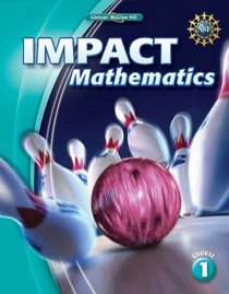 IMPACT Mathematics, Course 1, Student Edition