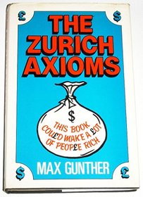 Zurich Axioms