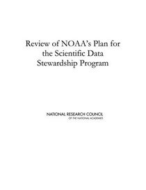 Review of NOAA's Plan for the Scientific Stewardship Program
