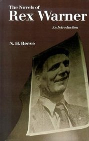 The Novels of Rex Warner: An Introduction
