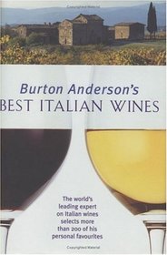 Burton Anderson's Best Wines of Italy