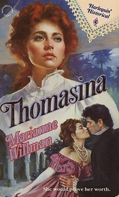Thomasina (Harlequin Historical, No 103)