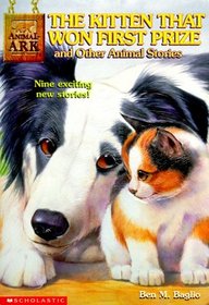 The Kitten That Won First Prize and Other Animal Stories (Animal Ark Special, Bk 1)