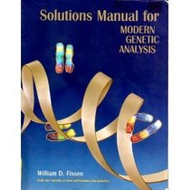 Modern Genetic Analysis Solutions MegaManual w/Interactive Genetics CD