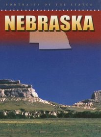 Nebraska (Portraits of the States)