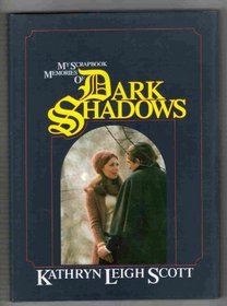 My Scrapbook: Memories of Dark Shadows