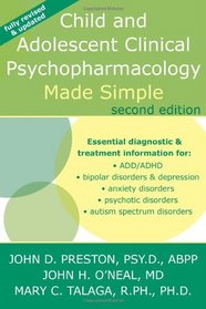 Child and Adolescent Pyschopharmacology Made Simple (Professional)