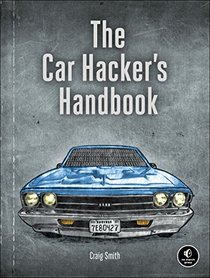 The Car Hacking Handbook