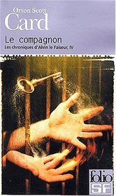 Les Chroniques d'Alvin le Faiseur, tome 4 : Le Compagnon