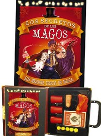 Los secretos de los magos / The Secrets of the Wizard: Los mejores trucos de magia / The Best Magic Tricks (Libros Singulares / Unique Books) (Spanish Edition)