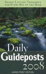 Daily Guideposts 2008 Large Print Edition