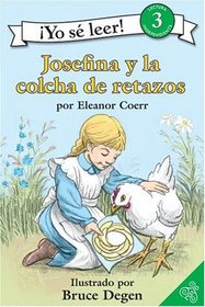 Josefina Story Quilt, The (Spanish edition): Josefina y la colcha de retazos (I Can Read Book 3)
