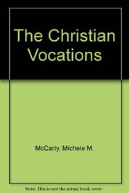 The Christian Vocations
