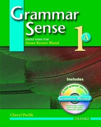 Grammar Sense 1: Grammar Sense 1A Student Book with Wizard CD-ROM
