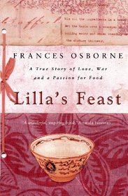 Lilla's Feast: a Story of Love, War and a Passion for Food