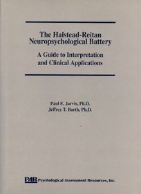 The Halstead-Reitan Neuropsychological Battery: A Guide to Interpretation and Clinical Applications