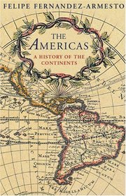 The Americas: The History of a Hemisphere (Universal History)