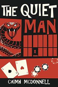 The Quiet Man (McGarry Stateside, Bk 3)