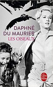 Les Oiseaux et autres nouvelles (The Birds and Other Stories) (French Edition)
