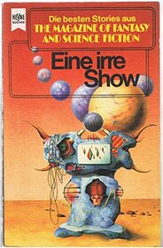 The Magazine of Fantasy and Science Fiction 59. Eine irre Show.