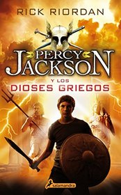 Percy Jackson. Los dioses griegos (Spanish Edition)