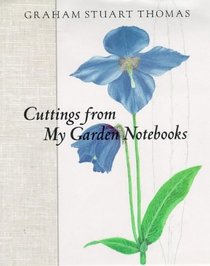 CUTTINGS FROM MY GARDEN NOTEBOOKS