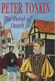 The Point of Death (Master of Defence, Bk 1)