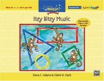 This Is Music! Preschool, Vol 1: Itsy Bitsy Music (Book & CD)
