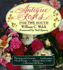 Antique Roses for the South, New Edition