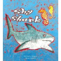 Shy Shark (Leveled Reading Series)