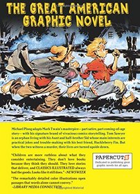 Classics Illustrated #19: The Adventures of Tom Sawyer (Classics Illustrated Graphic Novels)