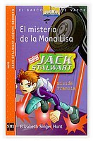El misterio de la Mona Lisa/ The Mystery of the Mona Lisa: Mision Francia/ France (El Barco De Vapor: Serie Jack Stalwart Agente Secreto/ the Steamboat: Secret Agent Jack Stalwart) (Spanish Edition)
